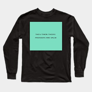 They/Them/Theirs Long Sleeve T-Shirt